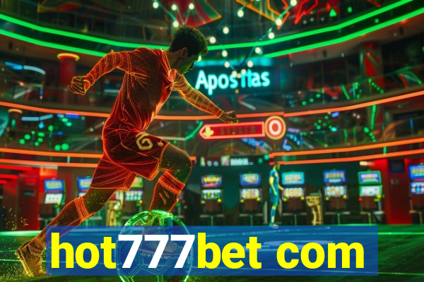 hot777bet com